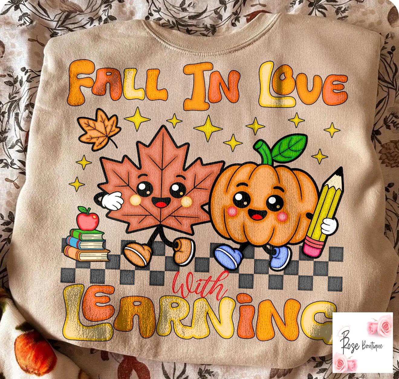 Fall in Love with Learning Sweatshirt