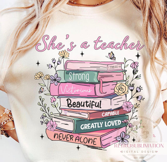 She’s a Teacher Tee